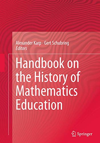 Stock image for Handbook on the History of Mathematics Education for sale by Ria Christie Collections