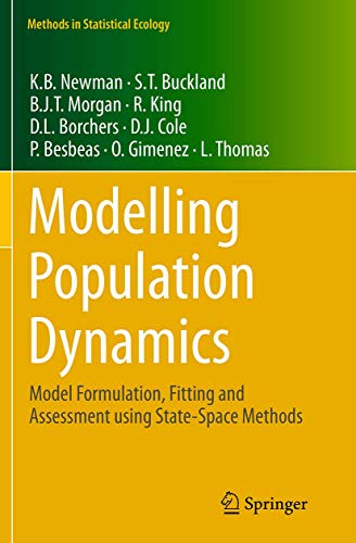 Stock image for Modelling Population Dynamics: Model Formulation, Fitting and Assessment Using State-space Methods for sale by Revaluation Books