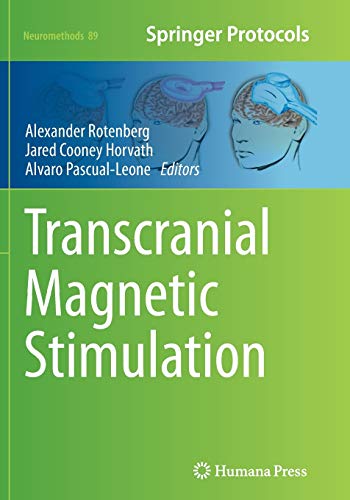 9781493951642: Transcranial Magnetic Stimulation (Neuromethods, 89)