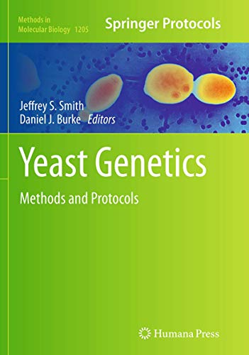 9781493951826: Yeast Genetics: Methods and Protocols: 1205