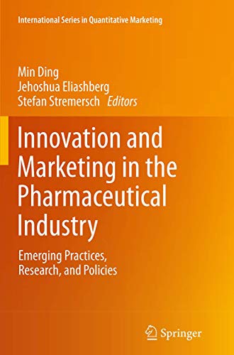9781493952304: Innovation and Marketing in the Pharmaceutical Industry: Emerging Practices, Research, and Policies