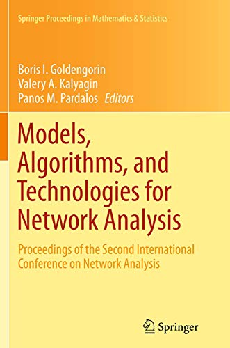 Image d'archives pour Models, Algorithms, and Technologies for Network Analysis: Proceedings of the Second International Conference on Network Analysis (Springer Proceedings in Mathematics & Statistics, 59) mis en vente par Ria Christie Collections