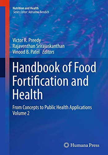9781493955640: Handbook of Food Fortification and Health: From Concepts to Public Health Applications Volume 2 (Nutrition and Health)