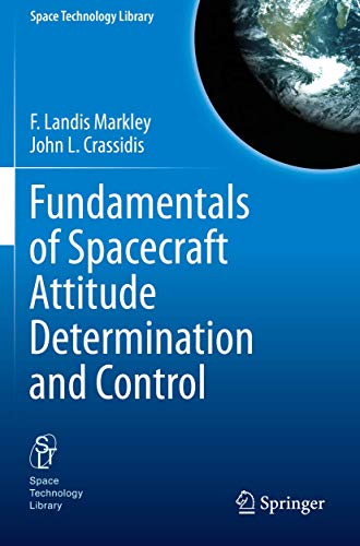 Stock image for Fundamentals of Spacecraft Attitude Determination and Control (Space Technology Library, 33) for sale by GF Books, Inc.