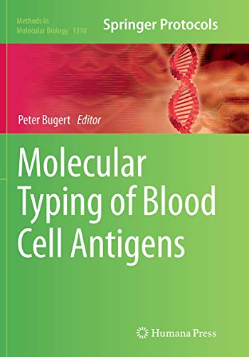 Imagen de archivo de Molecular Typing of Blood Cell Antigens (Methods in Molecular Biology) a la venta por Revaluation Books