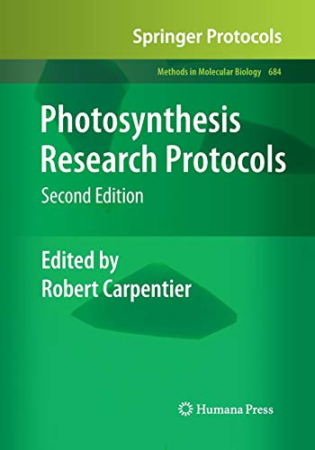 Imagen de archivo de Photosynthesis Research Protocols (Methods in Molecular Biology, 684) a la venta por Lucky's Textbooks