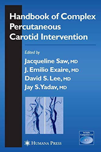 Stock image for Handbook of Complex Percutaneous Carotid Intervention (Contemporary Cardiology) for sale by GF Books, Inc.