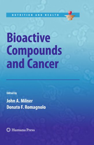 9781493957477: Bioactive Compounds and Cancer (Nutrition and Health)