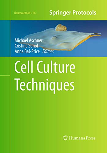 9781493958139: Cell Culture Techniques: 56 (Neuromethods, 56)