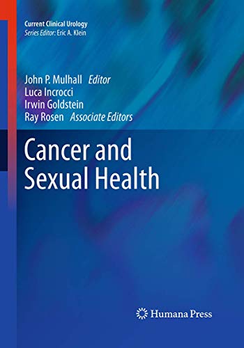 9781493958269: Cancer and Sexual Health (Current Clinical Urology)