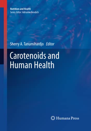 Stock image for Carotenoids and Human Health for sale by Ria Christie Collections