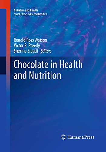 Stock image for Chocolate in Health and Nutrition (Nutrition and Health) for sale by Reuseabook