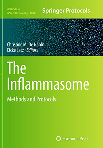 9781493960118: The Inflammasome: Methods and Protocols: 1040