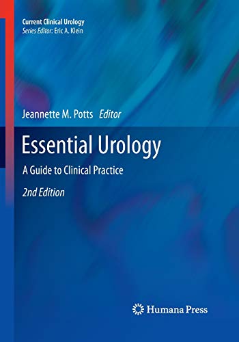 9781493960941: Essential Urology: A Guide to Clinical Practice (Current Clinical Urology)