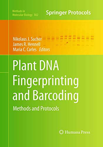 9781493962259: Plant DNA Fingerprinting and Barcoding: Methods and Protocols (Methods in Molecular Biology, 862)