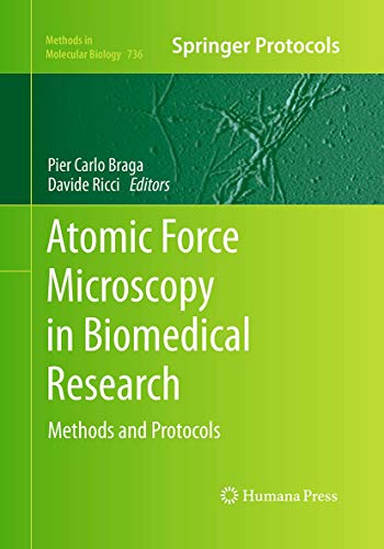 Stock image for Atomic Force Microscopy in Biomedical Research: Methods and Protocols (Methods in Molecular Biology, 736) for sale by Lucky's Textbooks