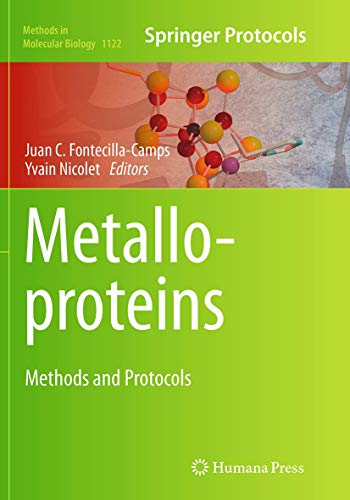 9781493963287: Metalloproteins: Methods and Protocols