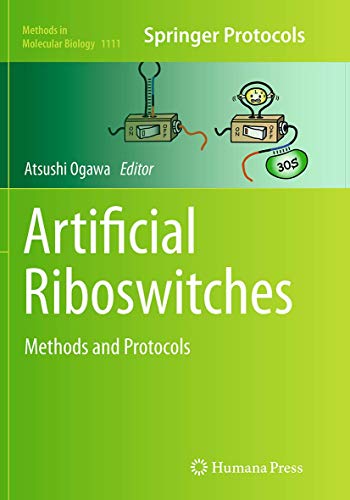 9781493963300: Artificial Riboswitches: Methods and Protocols