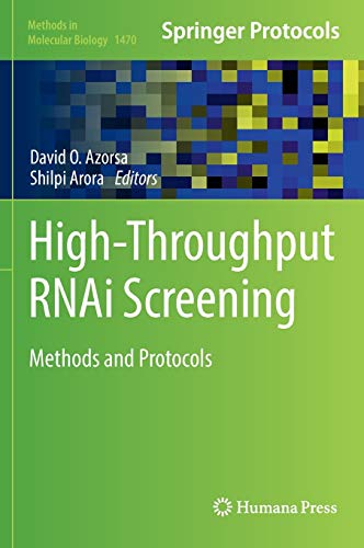 Stock image for High-Throughput RNAi Screening. Methods and Protocols. for sale by Antiquariat im Hufelandhaus GmbH  vormals Lange & Springer