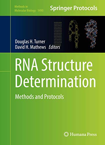 9781493964314: Rna Structure Determination: Methods and Protocols: 1490