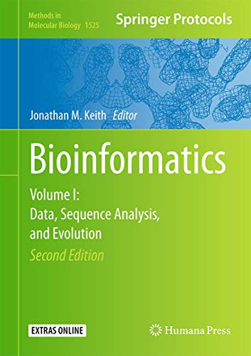 Beispielbild fr Bioinformatics: Volume I: Data, Sequence Analysis, and Evolution: 1525 (Methods in Molecular Biology) zum Verkauf von Homeless Books