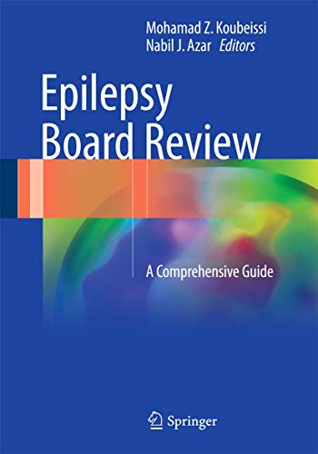 Stock image for Epilepsy Board Review. A Comprehensive Guide. for sale by Antiquariat im Hufelandhaus GmbH  vormals Lange & Springer