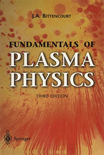 9781493970889: Fundamentals of Plasma Physics