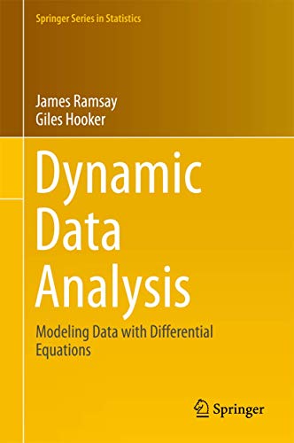 Imagen de archivo de Dynamic Data Analysis: Modeling Data With Differential Equations a la venta por Revaluation Books