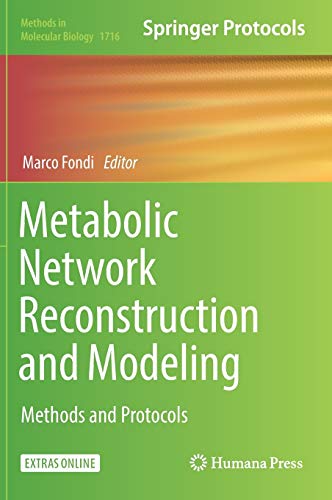 9781493975273: Metabolic Network Reconstruction and Modeling + Ereference: Methods and Protocols: 1716