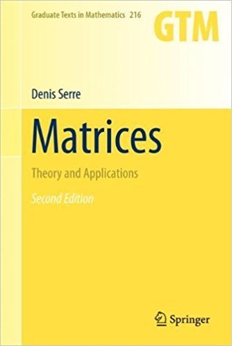9781493976317: Matrices Theory And Applications, 2Nd Edition