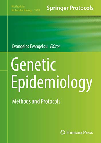 Stock image for Genetic Epidemiology: Methods and Protocols (Methods in Molecular Biology) for sale by Chiron Media