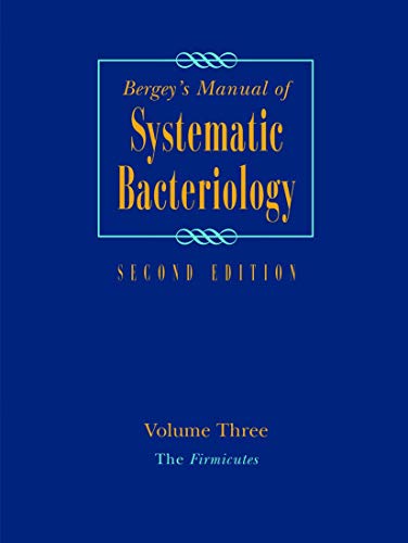 9781493979158: Bergey's Manual of Systematic Bacteriology: Volume 3: The Firmicutes (Bergey's Manual of Systematic Bacteriology (Springer-Verlag))