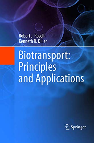Imagen de archivo de Biotransport: Principles and Applications a la venta por Book Deals
