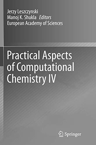 9781493979530: Practical Aspects of Computational Chemistry IV: 4