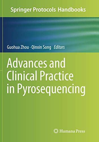 Stock image for Advances and Clinical Practice in Pyrosequencing. for sale by Gast & Hoyer GmbH