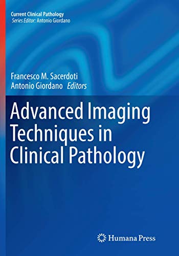 Stock image for Advanced Imaging Techniques in Clinical Pathology for sale by Books Puddle