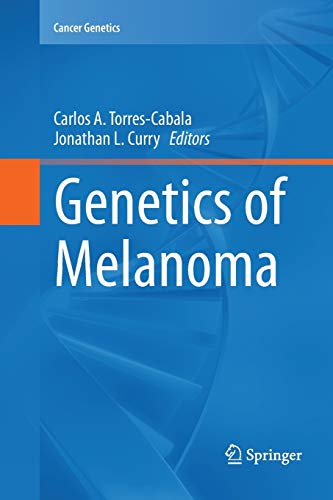 Beispielbild fr Genetics of Melanoma (Cancer Genetics) zum Verkauf von Lucky's Textbooks
