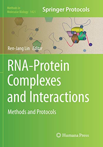 9781493980871: RNA-Protein Complexes and Interactions: Methods and Protocols: 1421 (Methods in Molecular Biology)