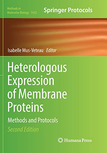 Stock image for Heterologous Expression of Membrane Proteins : Methods and Protocols for sale by Buchpark