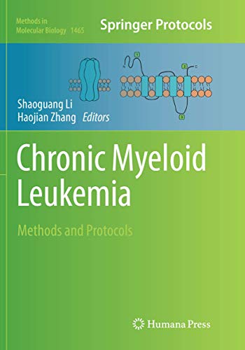 Stock image for Chronic Myeloid Leukemia : Methods and Protocols for sale by Chiron Media