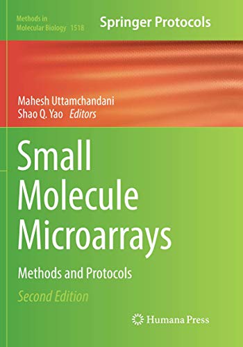 9781493982424: Small Molecule Microarrays: Methods and Protocols: 1518 (Methods in Molecular Biology)