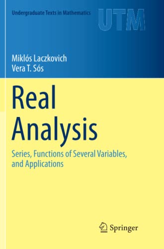 Beispielbild fr Real Analysis : Series, Functions of Several Variables, and Applications zum Verkauf von Chiron Media