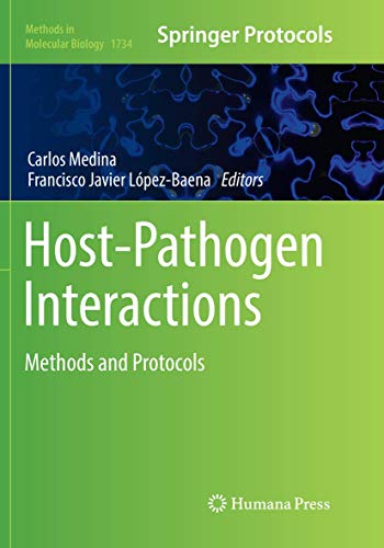 9781493985326: Host-Pathogen Interactions: Methods and Protocols: 1734 (Methods in Molecular Biology)