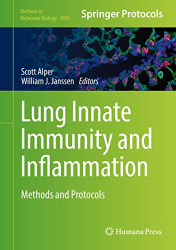 Beispielbild fr Lung Innate Immunity and Inflammation: Methods and Protocols (Methods in Molecular Biology, 1809) zum Verkauf von BooksRun