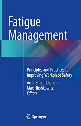 Stock image for Fatigue Management: Principles and Practices for Improving Workplace Safety for sale by dsmbooks