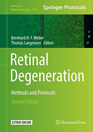 9781493986682: Retinal Degeneration + Ereference: Methods and Protocols