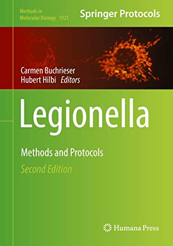 9781493990474: Legionella: Methods and Protocols