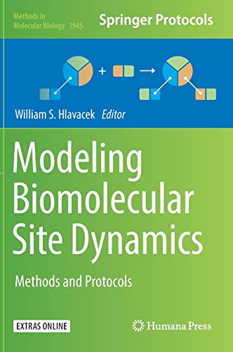 Stock image for Modeling Biomolecular SSite Dynamics. Methods and Protocols. for sale by Gast & Hoyer GmbH