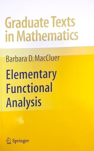 9781493991105: Elementary Functional Analysis