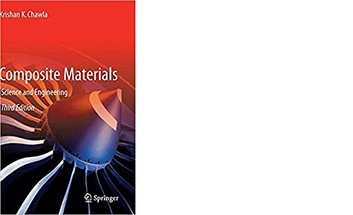9781493991891: Composite Materials: Science and Engineering